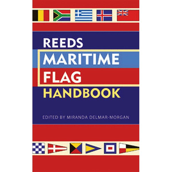 REEDS MARITIME FLAG HANDBOOK