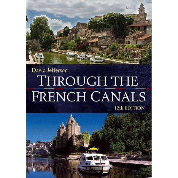 Through The French Canals