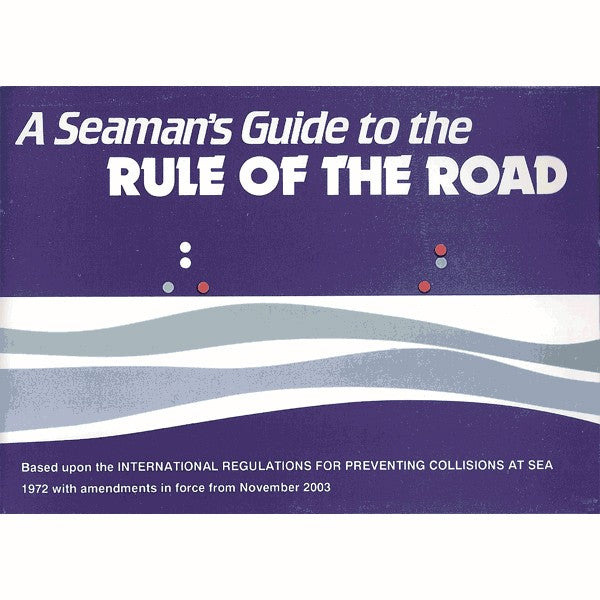 SEAMANS GUIDE TO THE RULE